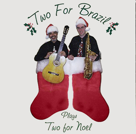 TwoForBrazil-1stNoel2