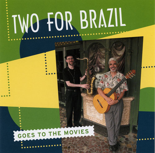 Two for Brazil Goes to the Movies