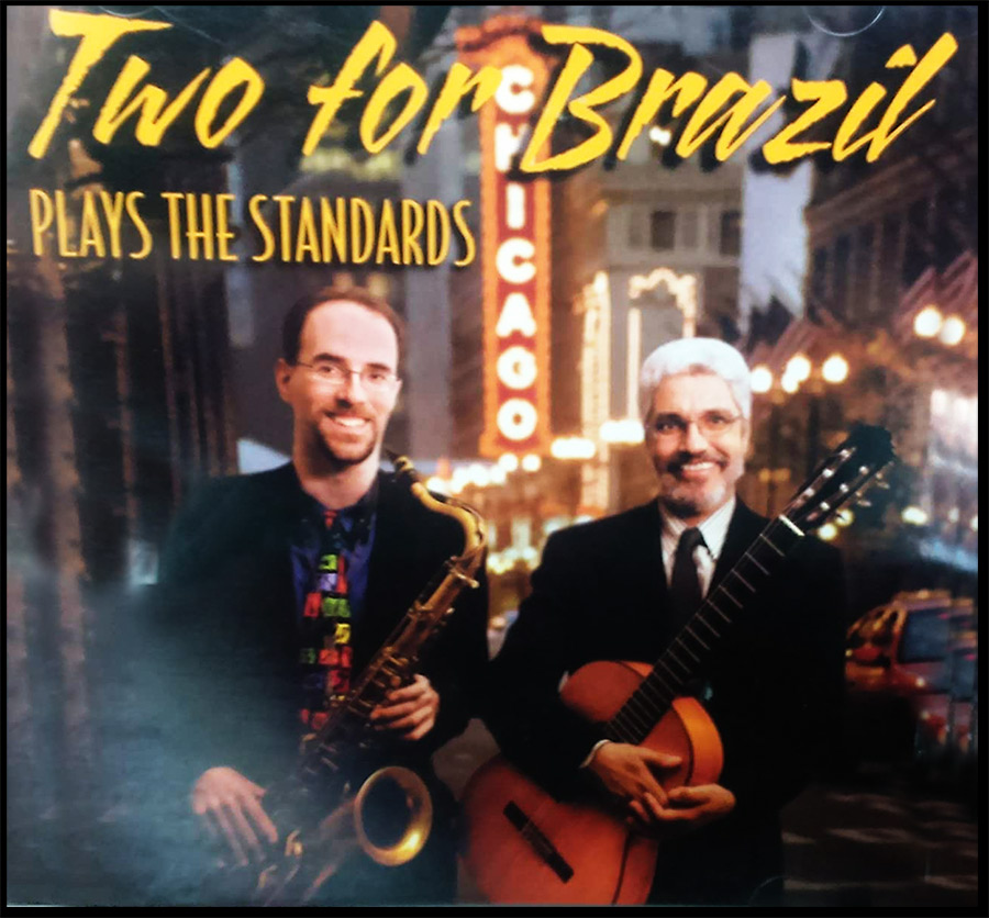 Two for Brazil Play the Standards
